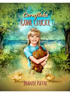 cover image of Cornflake Gone Clucky